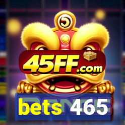 bets 465